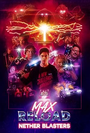 Cover image of the movie Max Reload and the Nether Blasters (2020)