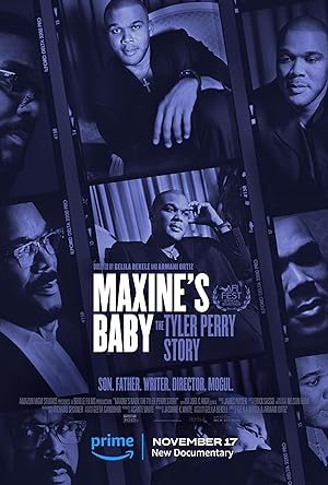 Cover image of the movie Maxine's Baby: The Tyler Perry Story (2023)