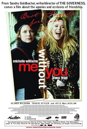 Cover image of the movie Me Without You (2001)