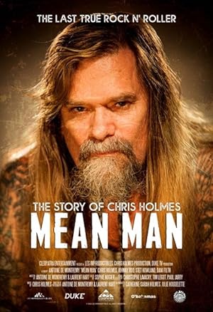 Cover image of the movie Mean Man: The Story of Chris Holmes (2021)