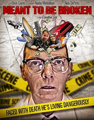 Cover image of the movie Meant to Be Broken (2018)