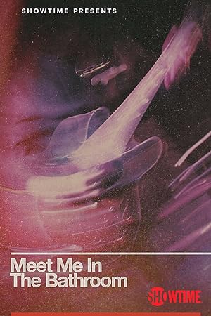 Cover image of the movie Meet Me in the Bathroom (2022)