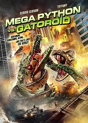 Cover image of the movie Mega Python vs. Gatoroid (2011)