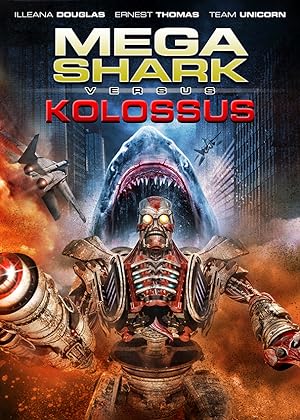 Cover image of the movie Mega Shark vs. Kolossus (2015)