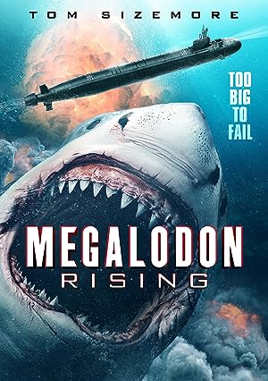 Cover image of the movie Megalodon Rising (2021)