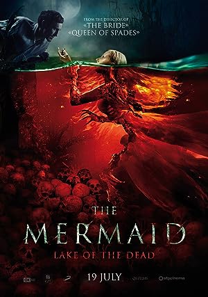 Cover image of the movie Mermaid: The Lake of the Dead (2018)