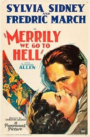 Cover image of the movie Merrily We Go to Hell (1932)