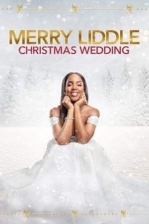 Cover image of the movie Merry Liddle Christmas Wedding (2020)