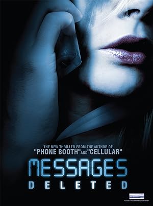 Cover image of the movie Messages Deleted (2010)