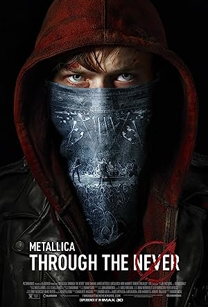 Cover image of the movie Metallica Through the Never (2013)