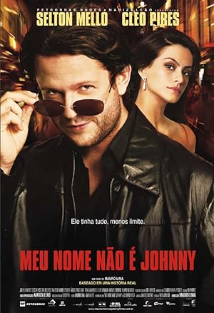 Cover image of the movie Meu Nome Não é Johnny (2008)