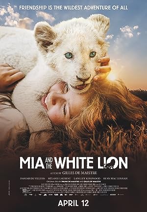 Cover image of the movie Mia and the White Lion (2018)