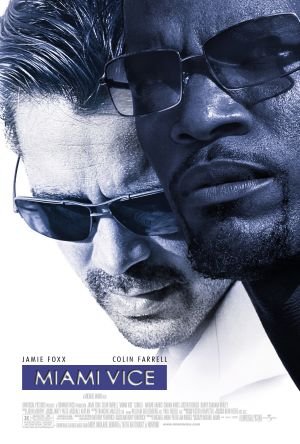 Cover image of the movie Miami Vice (2006)