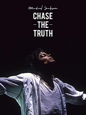 Cover image of the movie Michael Jackson: Chase the Truth (2019)