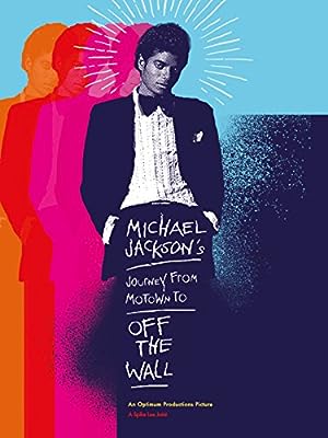 Cover image of the movie Michael Jackson's Journey from Motown to Off the Wall (2016)