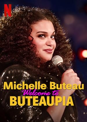 Cover image of the movie Michelle Buteau: Welcome to Buteaupia (2020)