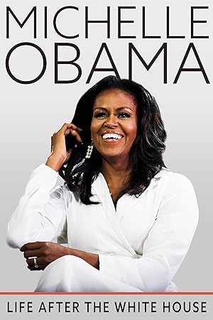 Cover image of the movie Michelle Obama: Life After the White House (2020)