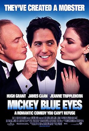 Cover image of the movie Mickey Blue Eyes (1999)