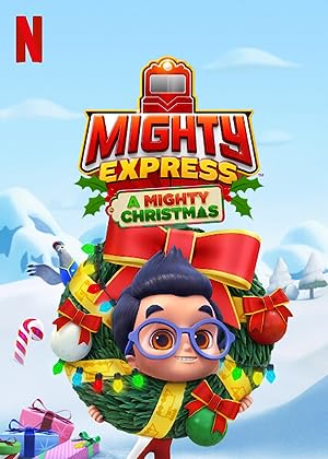 Cover image of the movie Mighty Express: A Mighty Christmas (2020)