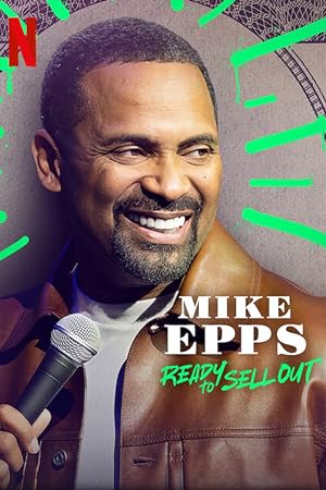 Cover image of the movie Mike Epps: Ready to Sell Out (2024)