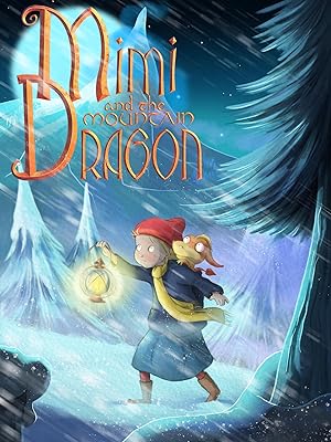 Cover image of the movie Mimi and the Mountain Dragon (2019)