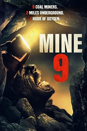 Cover image of the movie Mine 9 (2019)