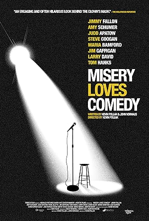 Cover image of the movie Misery Loves Comedy (2015)