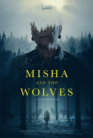 Cover image of the movie Misha and the Wolves (2021)