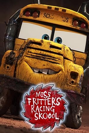 Cover image of the movie Miss Fritter's Racing Skoool (2017)