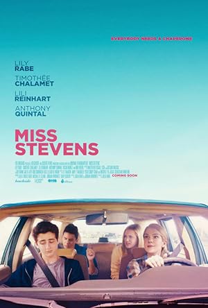 Cover image of the movie Miss Stevens (2016)