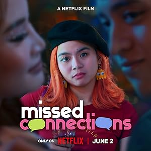 Cover image of the movie Missed Connections (2023)