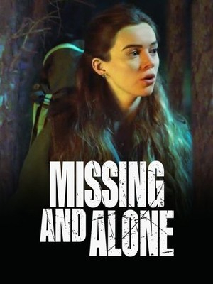 Cover image of the movie Missing and Alone (2021)