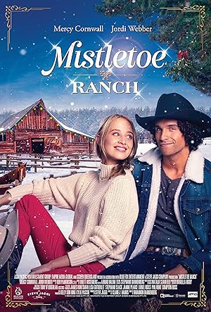 Cover image of the movie Mistletoe Ranch (2022)