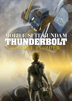Cover image of the movie Mobile Suit Gundam Thunderbolt: Bandit Flower (2017)