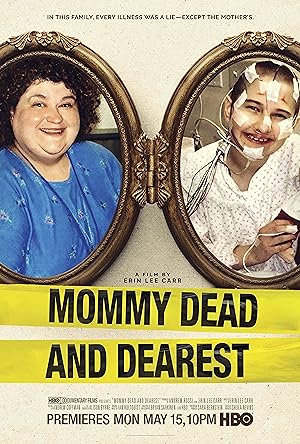 Cover image of the movie Mommy Dead and Dearest (2017)