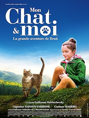 Cover image of the movie Mon chat et moi, la grande aventure de Rroû (2023)
