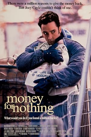 Cover image of the movie Money for Nothing (1993)