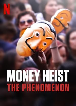Cover image of the movie Money Heist: The Phenomenon (2020)