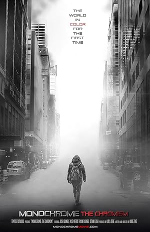 Cover image of the movie Monochrome: The Chromism (2019)