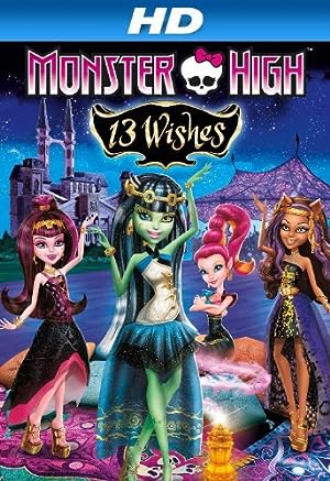 Cover image of the movie Monster High: 13 Wishes (2013)