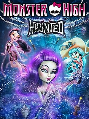 Cover image of the movie Monster High: Haunted (2015)