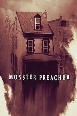 Cover image of the movie Monster Preacher (2021)