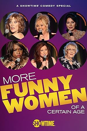 Cover image of the movie More Funny Women of a Certain Age (2020)