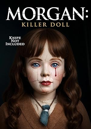 Cover image of the movie Morgan: Killer Doll (2025)