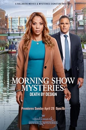 Cover image of the movie Morning Show Mysteries: Death by Design (2019)