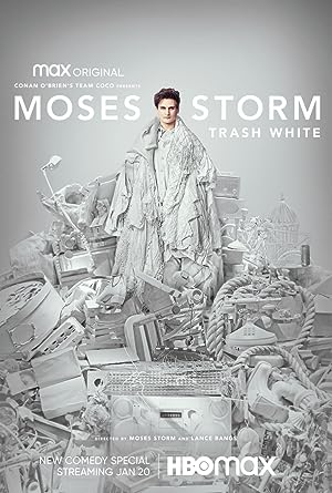 Cover image of the movie Moses Storm: Trash White (2022)