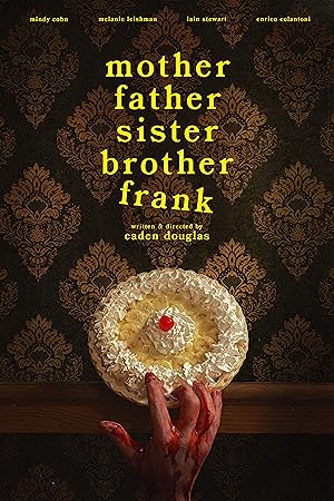 Cover image of the movie Mother Father Sister Brother Frank (2024)