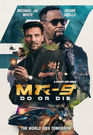 Cover image of the movie MR-9: Do or Die (2023)
