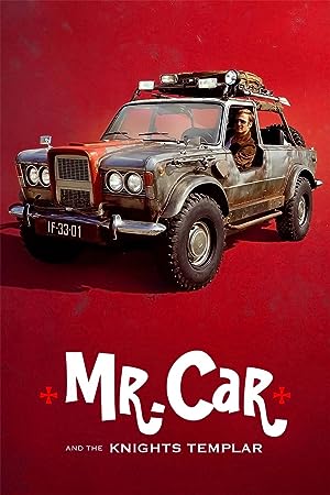 Cover image of the movie Mr. Car and the Knights Templar (2023)