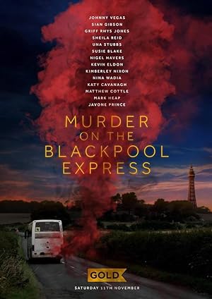 Cover image of the movie Murder on the Blackpool Express (2017)